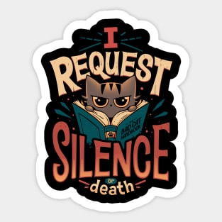 I Request Silence - Bookworm Cat Sticker